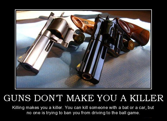 guns-dont-make-you-a-killer-politics-truth-right-to-bare-arm-demotivational-poster